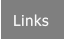 Links Links