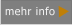 mehr info
