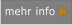 mehr info